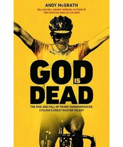Rouleur New Arrivals God Is Dead - Andy McGrath