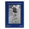 Rouleur Library From The Pen Of J.B. Wadley – Adrian Bell - Book