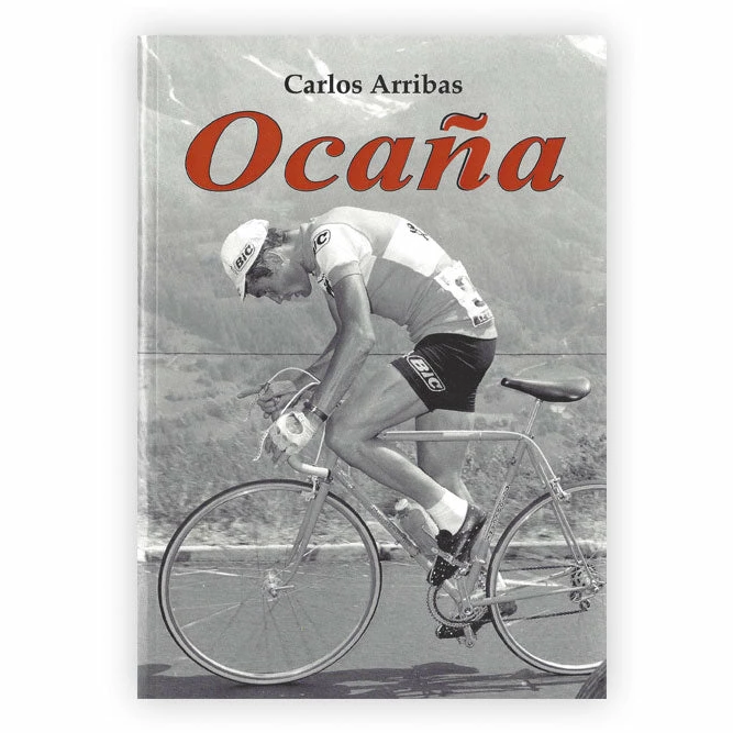Rouleur Library Timeless Reads OCAÑA - Carlos Arribas, Adrian Bell (Translator) - Book